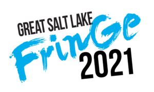 First weekend of 2021 Great Salt Lake Fringe offers strong slate of…